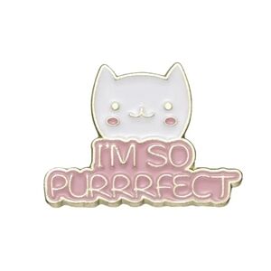 Pink White Cat Brooch Enamel Metal Pin "I'm So Purrrfect"